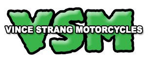 Vince Strang Motorcycles &amp; Power Equipment